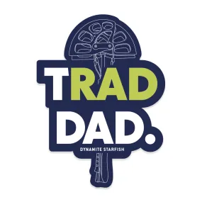 Rad Trad Dad — 3" Sticker